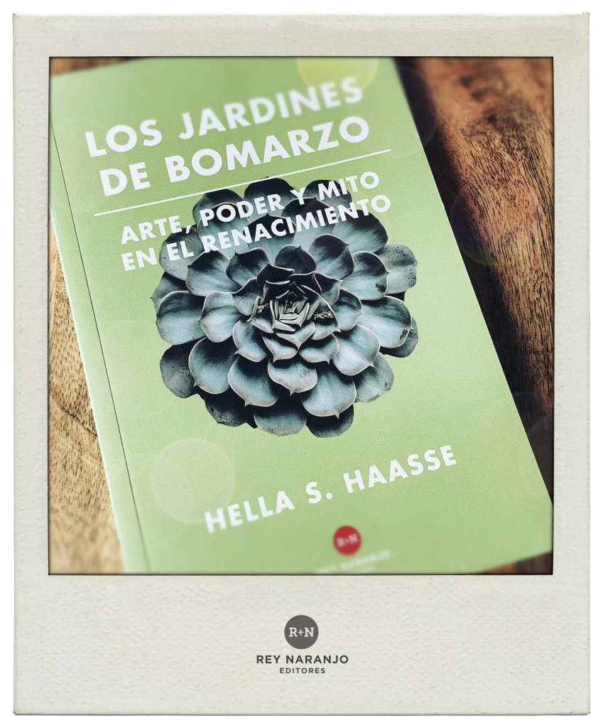 Hella Haasse • Los jardines de Bomarzo