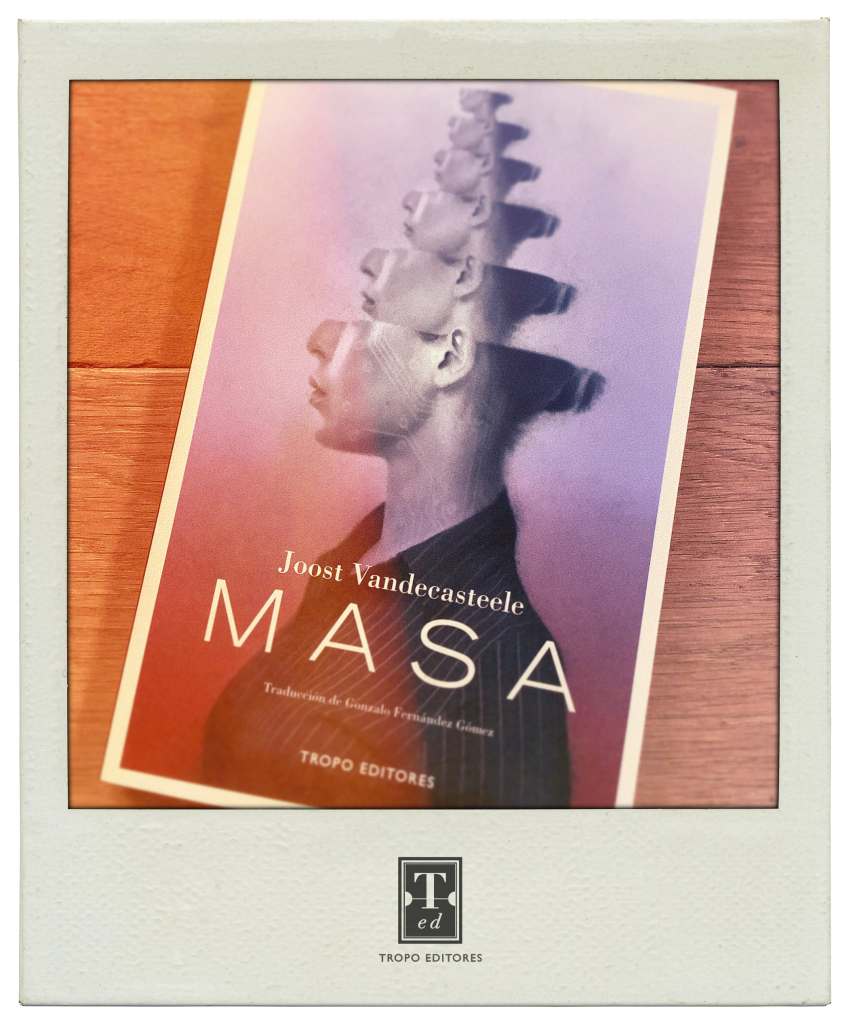 Joost Vandecasteele • Masa